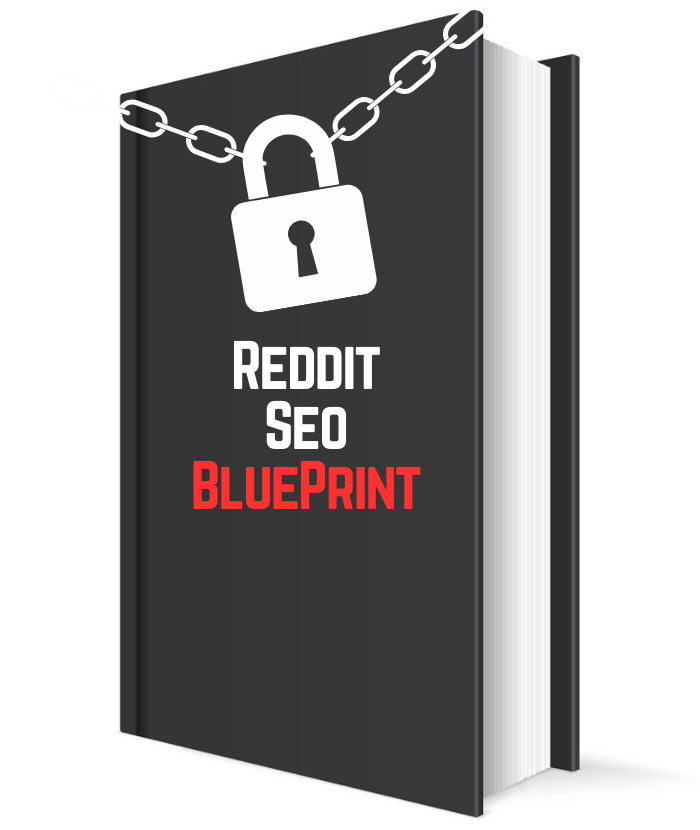 Reddit SEO Blueprint